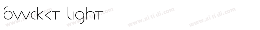 BWCKKT Light字体转换 BWCKKT Light字体转换